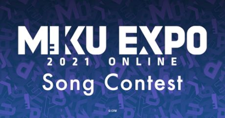 HATSUNE MIKU EXPO 2021 Online SONG CONTEST